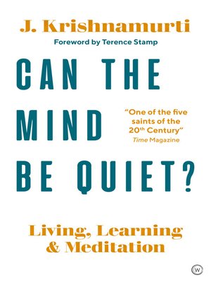 cover image of Can the Mind Be Quiet?